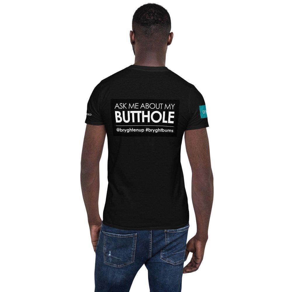 Black tshirt with white text with novelty funny slogan "ask me about my butthole" and social tags @bryghtenup #bryghtbums Bryght is intimate skincare made for fading hyperpigmentation 