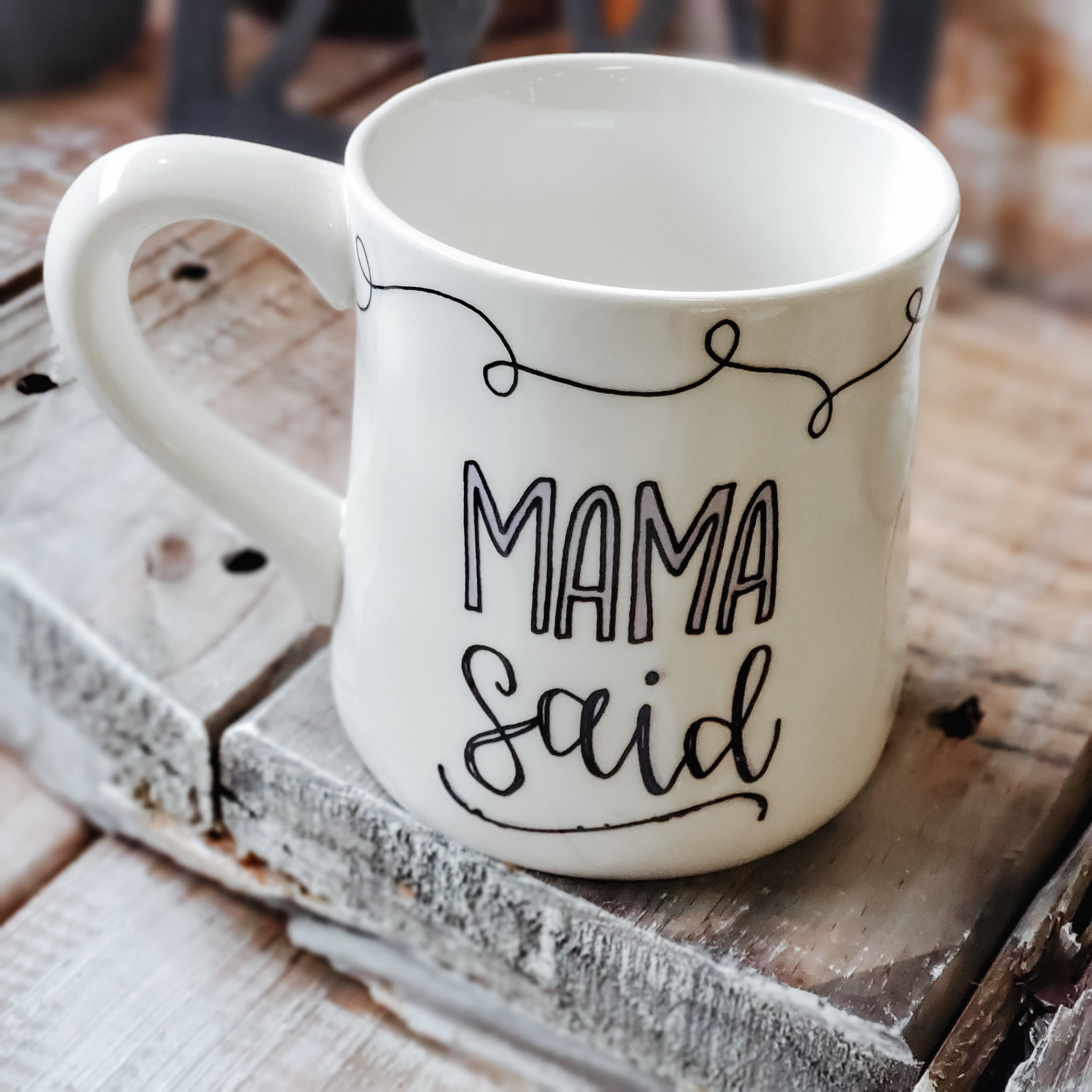 Mama Said Coffee/Hot Chocolate Tea Mug The Perfect Pair Warrensburg Illinois Prairie Chic Mug