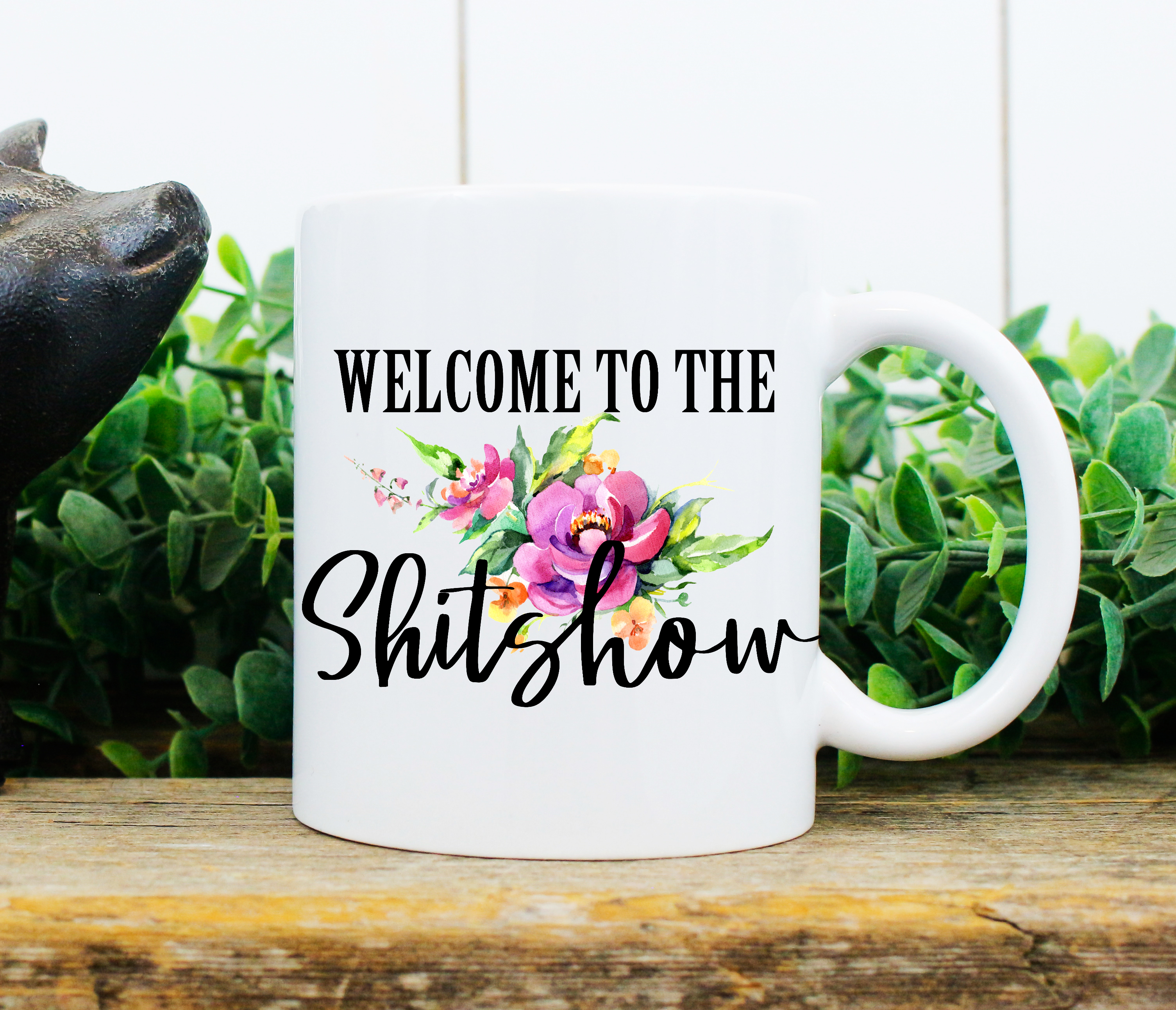 Personalised Funny Mug - Welcome To The S*** Show!!